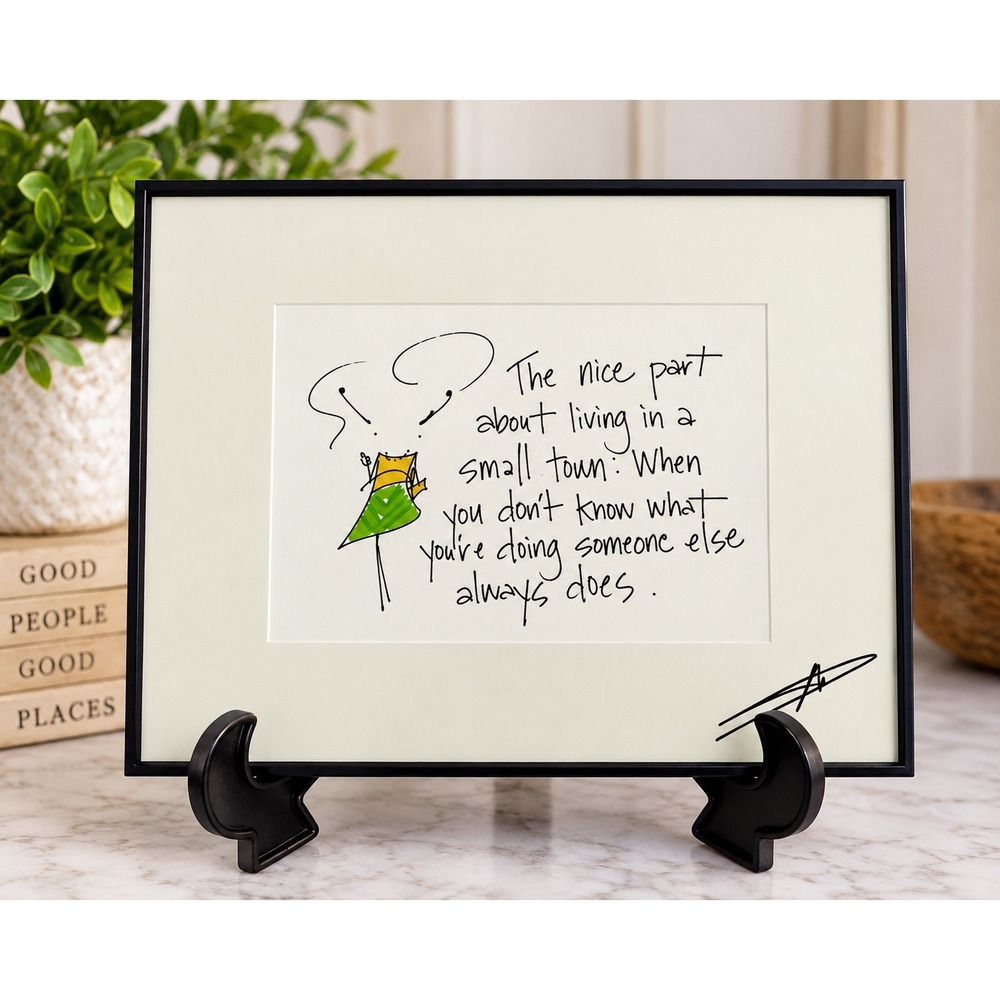 Mary Phillips Designs Small Town Humorous Quote Framed Art Signed 8x10 Decor